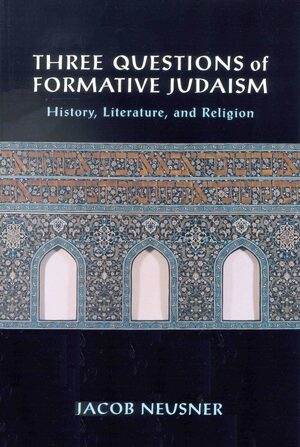 Cover Three Questions of Formative Judaism
