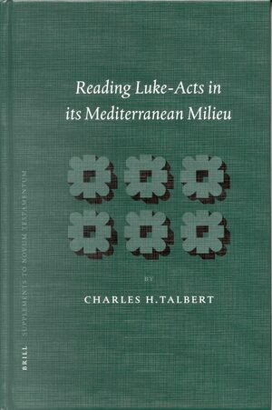 Cover Reading Luke-Acts in its Mediterranean Milieu