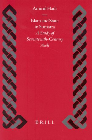 Cover Islam and State in Sumatra