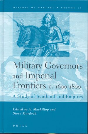 Cover Military Governors and Imperial Frontiers c. 1600-1800