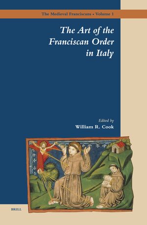 Cover The Art of the Franciscan Order in Italy