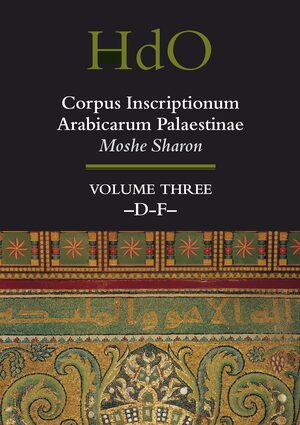 Cover Corpus Inscriptionum Arabicarum Palaestinae, Volume Three: -D-F-