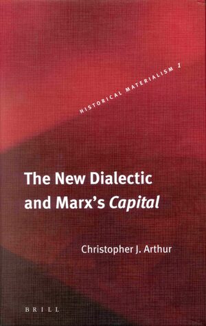 Cover The New Dialectic and Marx's <i>Capital</i>