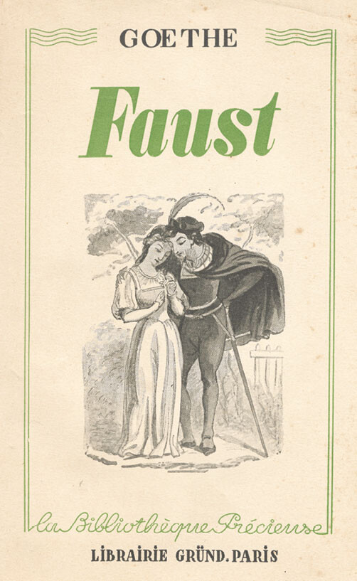 Unsigned cover for Goethe, Faust: Traduction de Gérard de Nerval (Paris: Librairie Gründ, 1938), republished within “La Bibliothèque précieuse” series. After Retzsch’s pl. 14 (garden scene) following Édouard Frère’s version