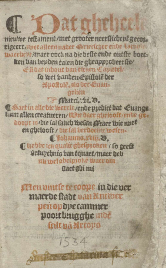 Title page of Jacob van Liesvelt’s New Testament of 1534. Brussels, Royal Library, LP 586 A