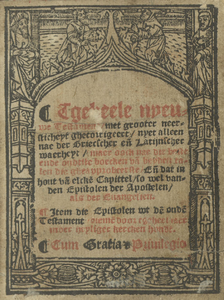 Title page of Jacob van Liesvelt’s New Testament (a) of 1535. Ghent University Library, BIB.ACC.033490