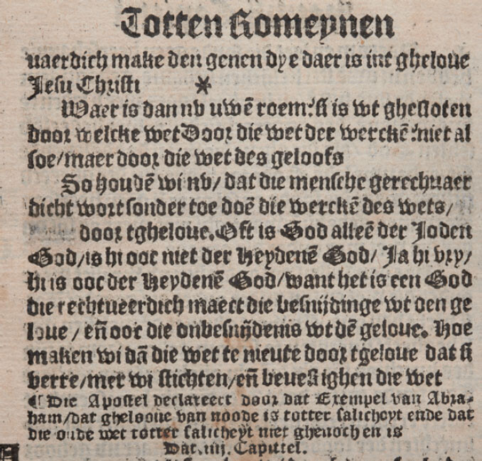 The word alleen (in Romans 3:28) has been carefully scratched out in this copy of Jacob van Liesvelt’s complete Bible edition of 1535. Leuven, Maurits Sabbe Library, P22.005.1/Fo BIJB 1535
