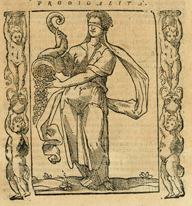 Prodigalità . Cesare Ripa, Iconologia (Rome, Lepido Facii: 1603), s.v. Public domain